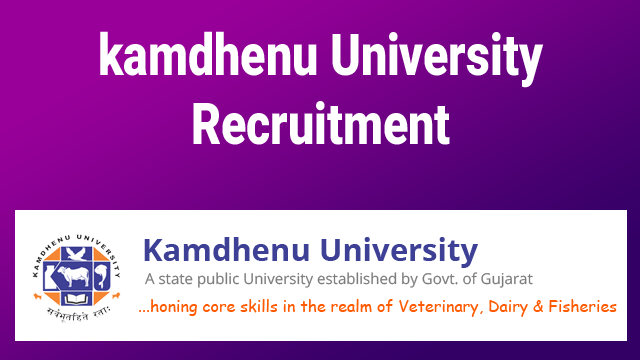 Kamdhenu University Gandhinagar Recruitment 2022