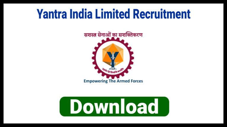 Yantra India Limited Recruitment